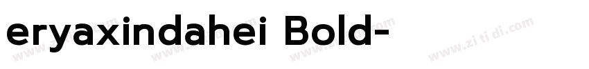 eryaxindahei Bold字体转换